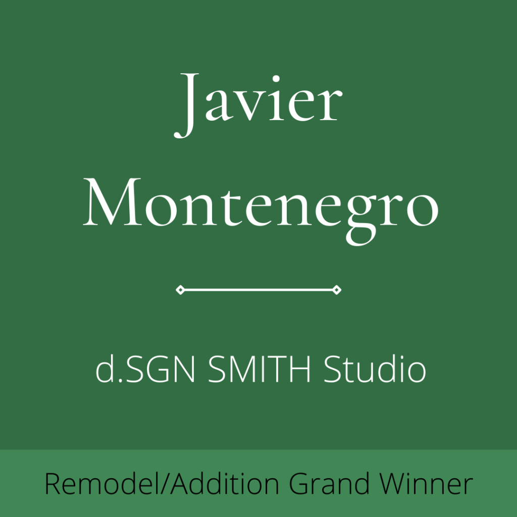 Javier Remodel/Addition Grand Winner